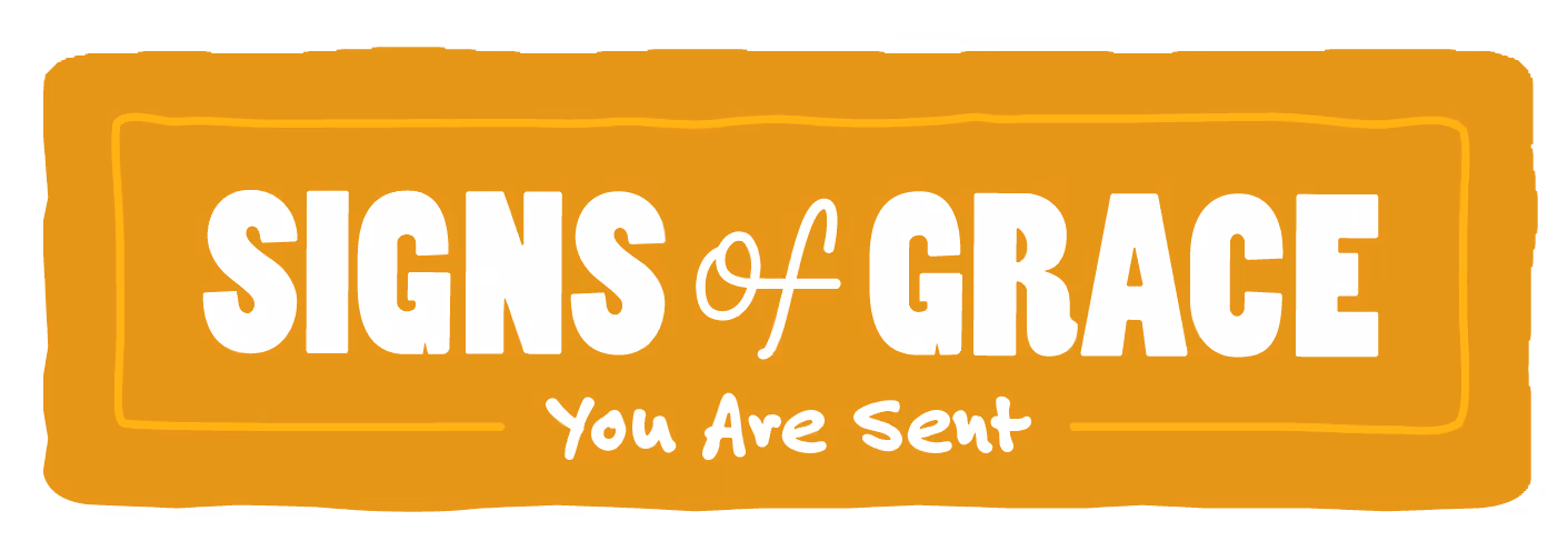 Yellow Banner with text: Signs of Grace—You Are Sent