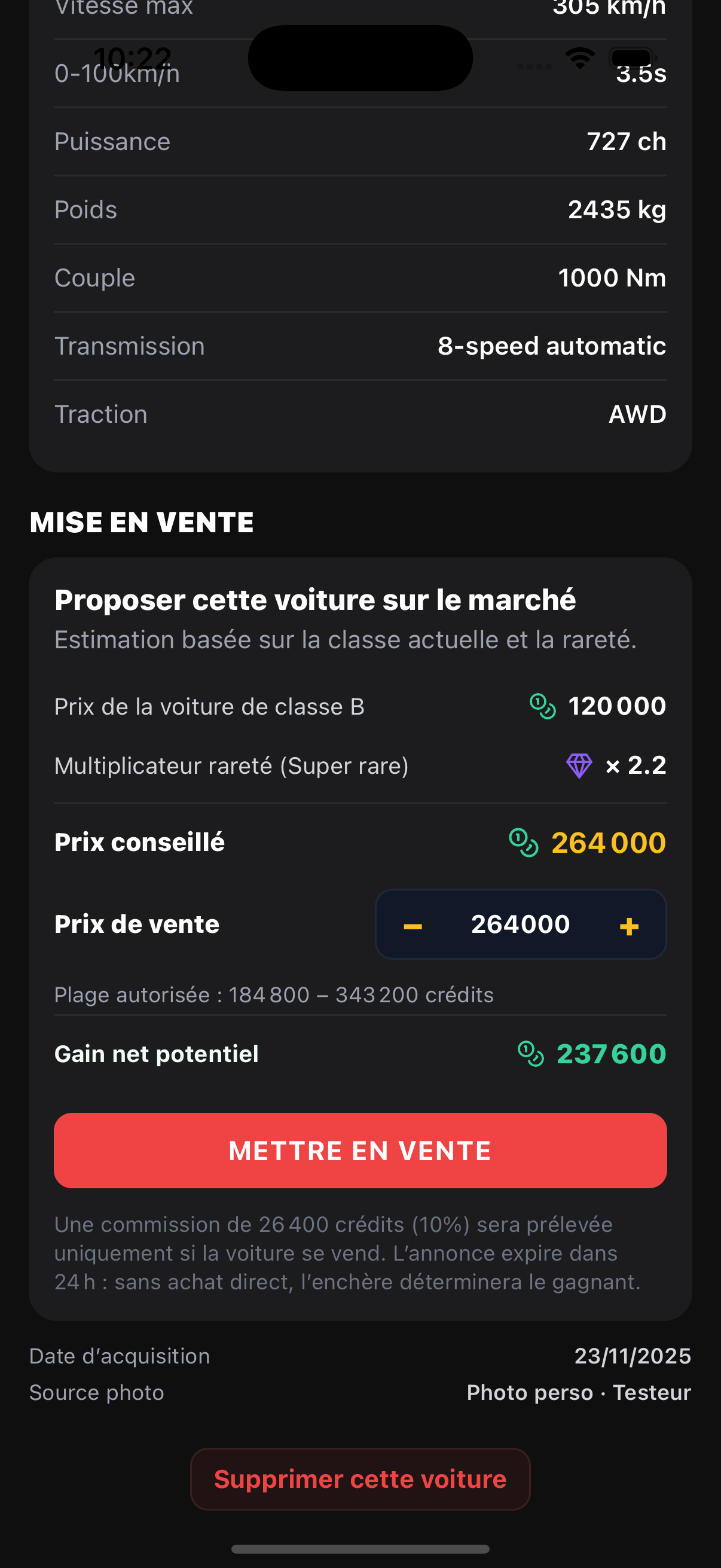 Écran d'une application montrant les détails d'une voiture avec vitesse max 305 km/h, 0-100 km/h en 3,5 s, puissance 727 ch, poids 2435 kg, couple 1000 Nm, transmission automatique 8 rapports, traction intégrale. Section mise en vente avec estimation de prix et commission de 10%, bouton rouge 'Mettre en vente'.