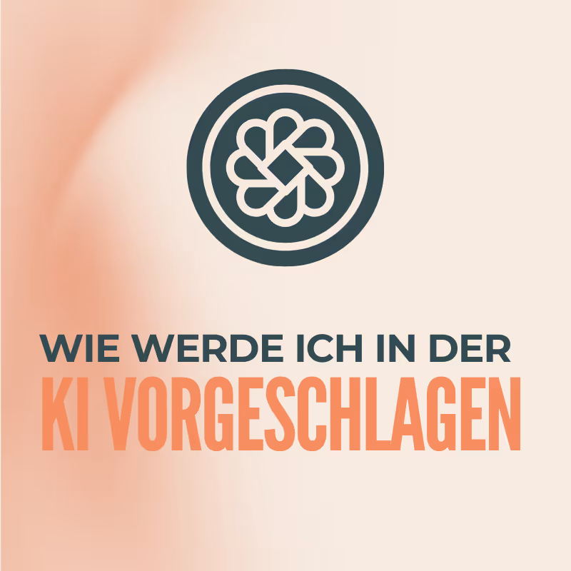 Wie wird mein Unternehmen in der KI vorsgeschlagen?