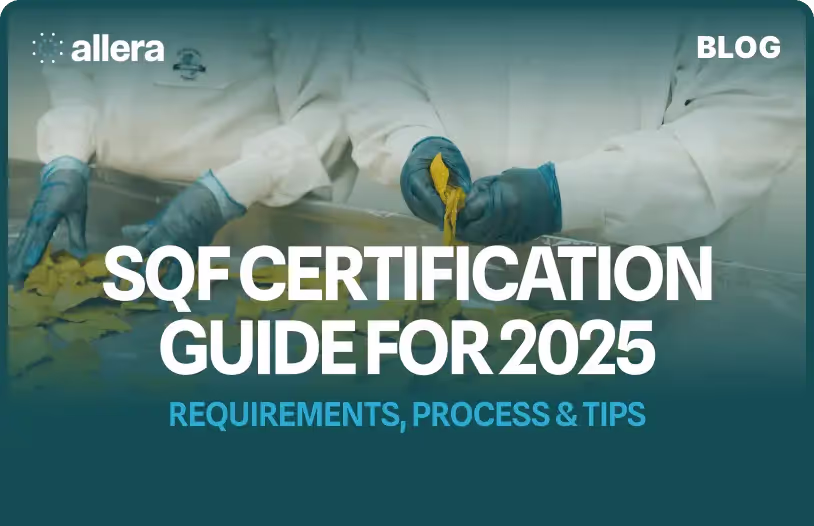 SQF Certification: The Complete Guide for Food Safety Leaders