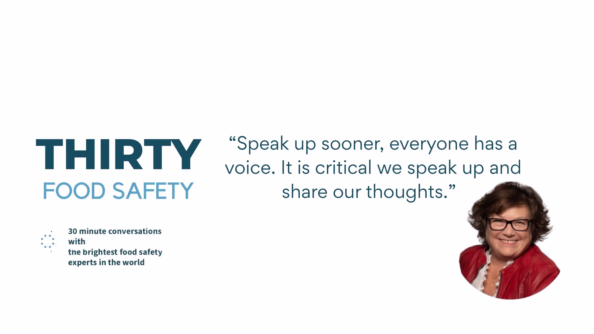 Sharon K.K. Beals on 30 Food Safety: Transforming Food Safety Culture from Factory Floors to C-Suites