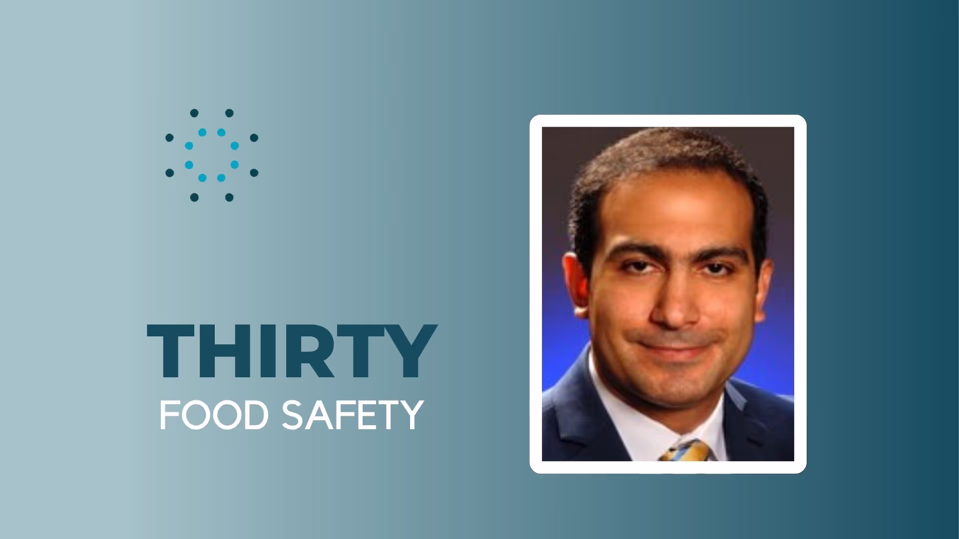 30FoodSafety with Shahram Ajamian (Senior Director of Global @ McCormick)