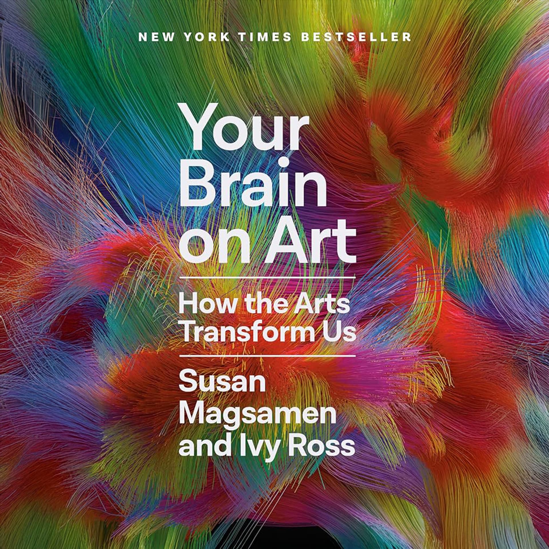 The cover of the book Your Brain on Art which features a multicored digital art piece in the background behind the book's title.