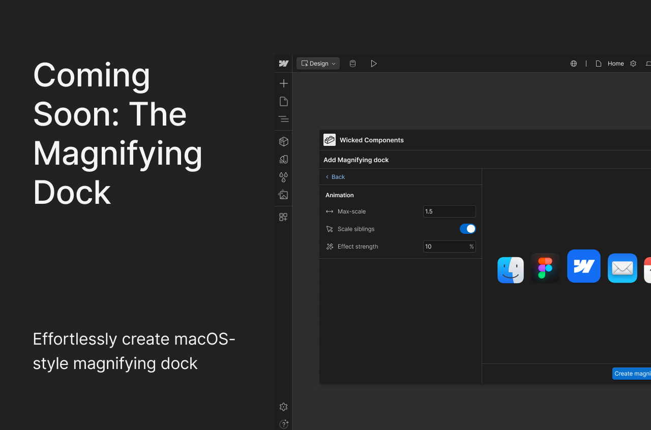 The Wicked Components app showcasing the upcoming "Magnifying Dock" feature.