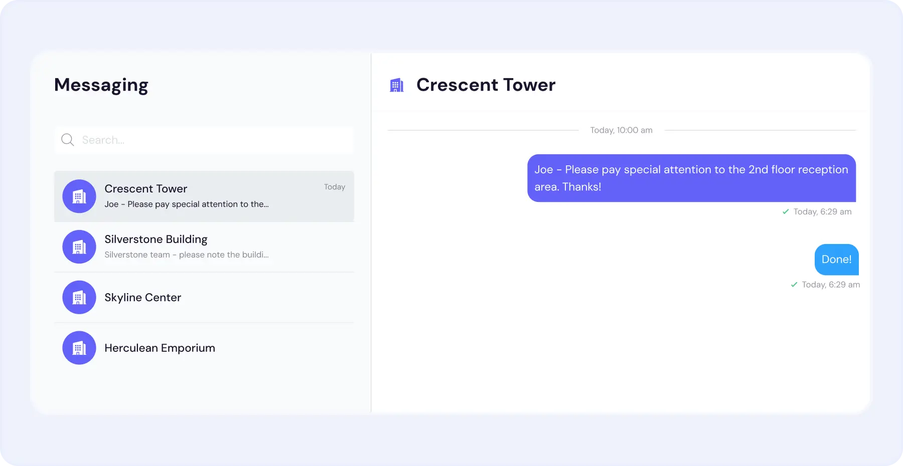 Building-level messaging keeps janitorial shift communication organized and tied to each site.