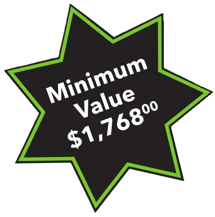 Black starburst shape with green outline displaying the text 'Minimum Value $1,768.00' in white.