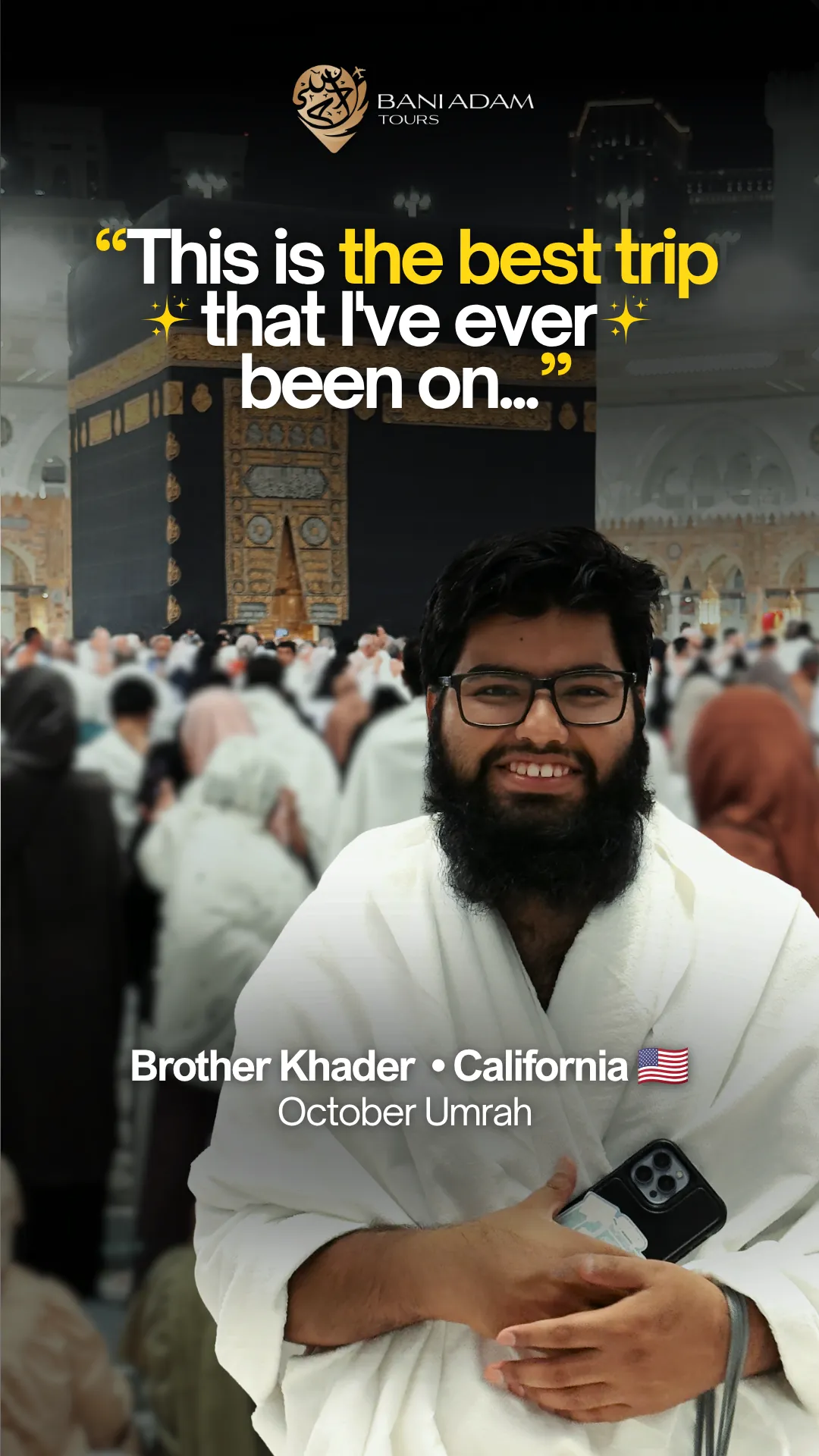 Abdul Khader from California sharing his Umrah testimonial comparing the October Umrah package with Bani Adam Tours to other groups