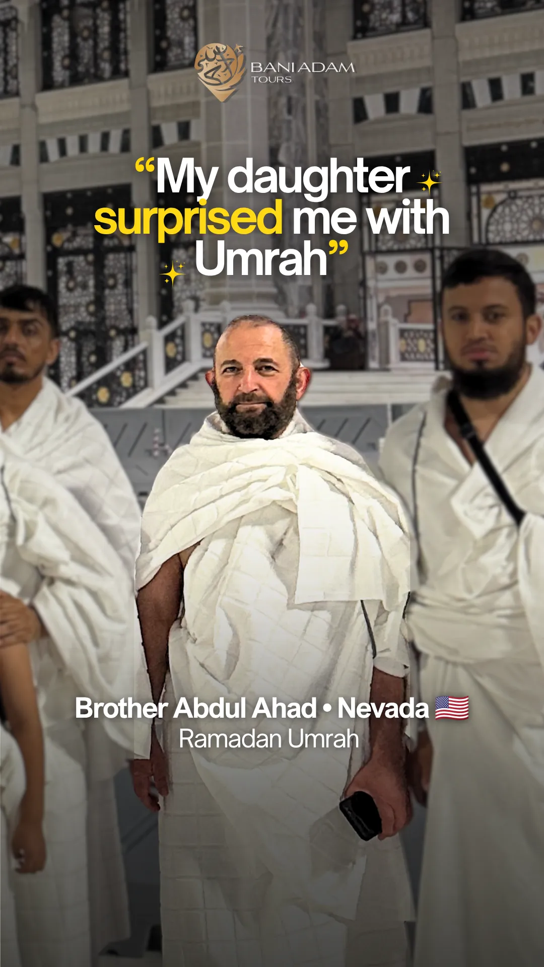 Abdul Ahad from Las Vegas sharing his Umrah testimonial about the Ramadan Umrah package his daughter booked for him and his wife with Bani Adam Tours