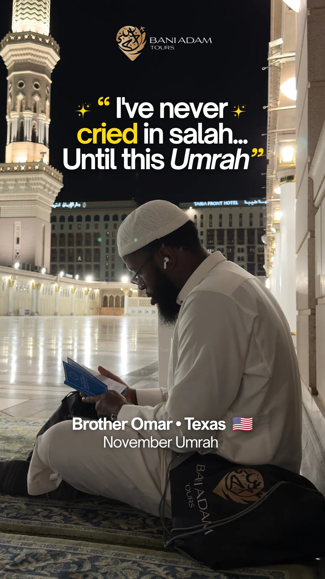 Omar Abdul Wahab from Texas sharing his second Umrah testimonial about the October Umrah package with Bani Adam Tours