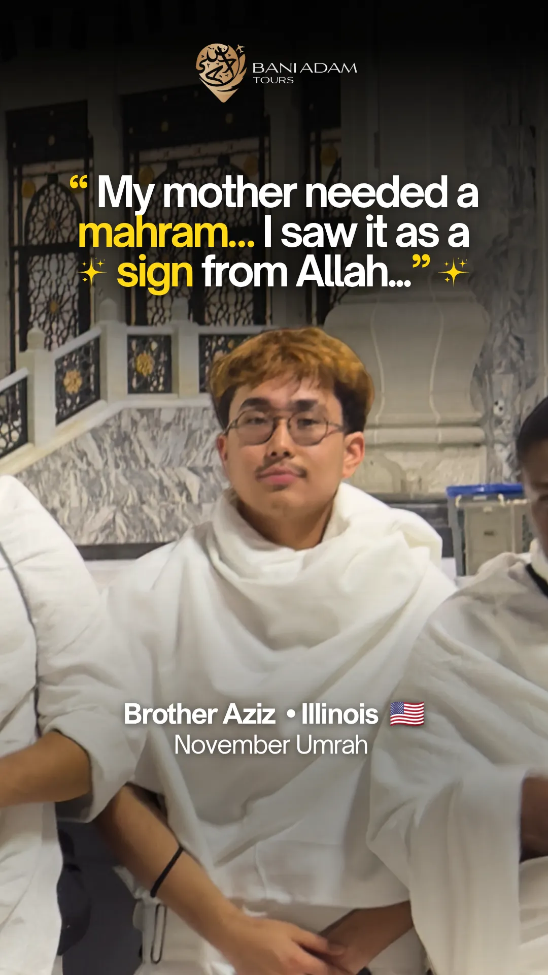 Aziz from Chicago sharing his Umrah testimonial about traveling as his mother's mahram on the November Umrah package with Bani Adam Tours