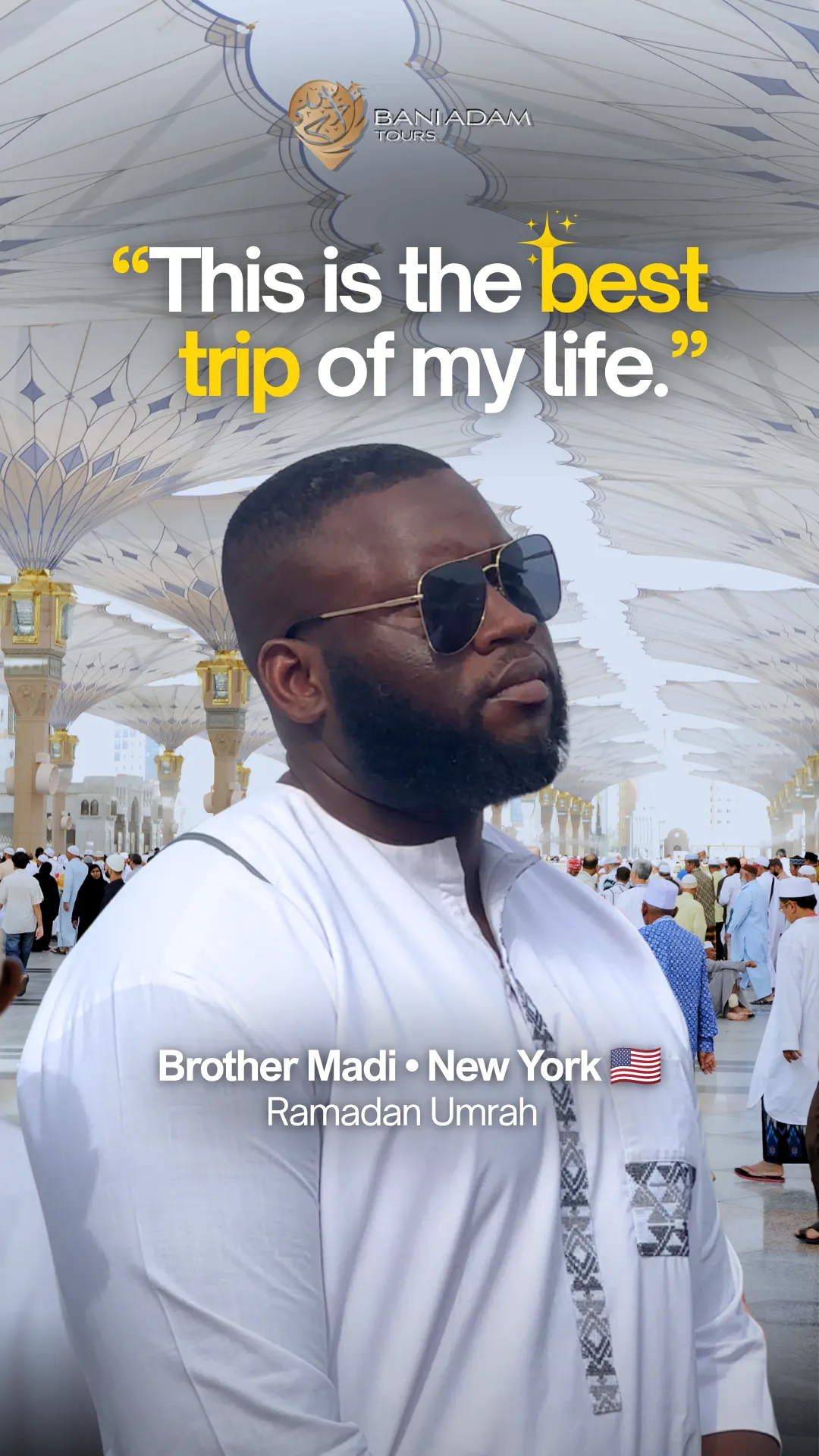 Madi from New York sharing his Umrah testimonial about traveling as a married couple on the Ramadan Umrah package with Bani Adam Tours