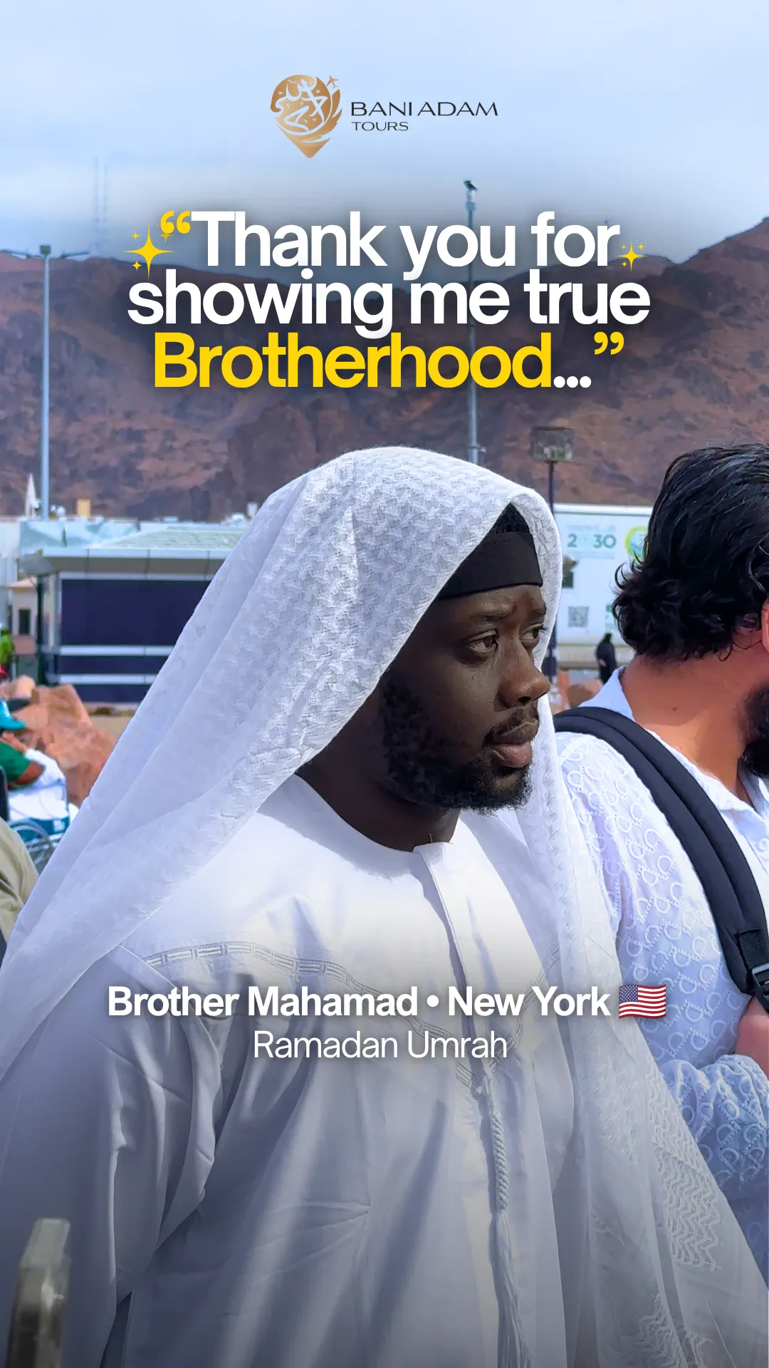 Mahamad from New York sharing his Umrah testimonial about group support on the Ramadan Umrah package with Bani Adam Tours