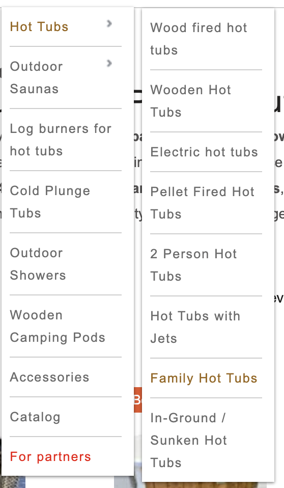 Dropdown menu showing categories including Hot Tubs, Outdoor Saunas, Log burners, Cold Plunge Tubs, Outdoor Showers, Wooden Camping Pods, Accessories, Catalog, and For partners with a sub-menu listing types of hot tubs like Wood fired, Wooden, Electric, Pellet Fired, 2 Person, Hot Tubs with Jets, Family Hot Tubs, and In-Ground/Sunken Hot Tubs.