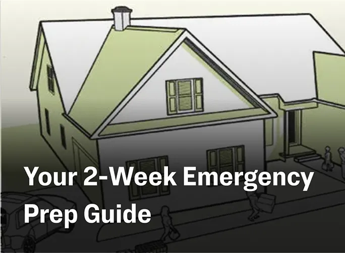 Your 2-Week Emergency Prep Guide