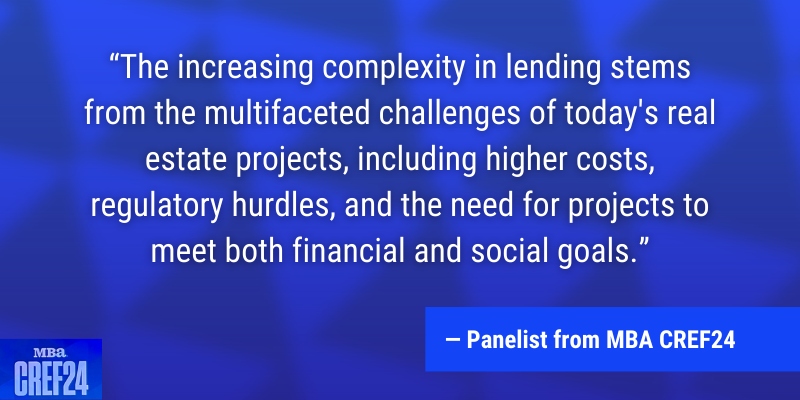 Quote from panelist at MBACREF 24