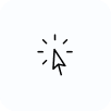 Cursor icon with a click effect.