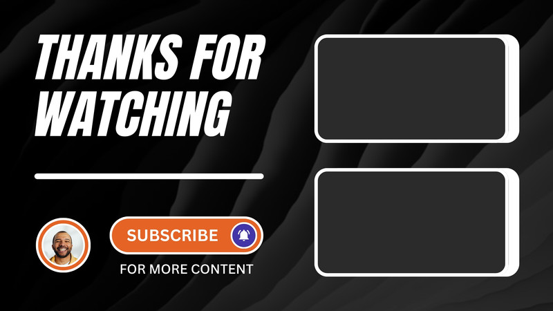Thank You for Watching Outro Video