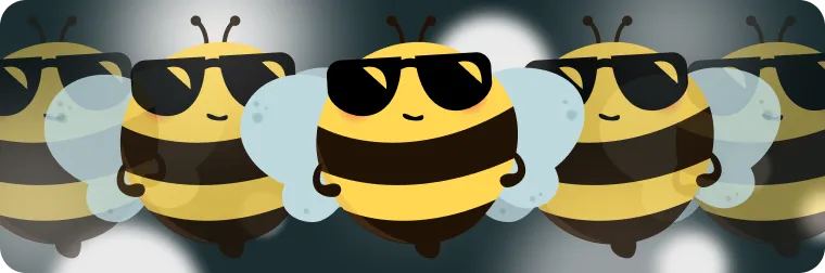 A cartoon bee wearing sunglasses stands confidently in the center, flanked on both sides by four other bees who are also wearing sunglasses, against a blurry background.