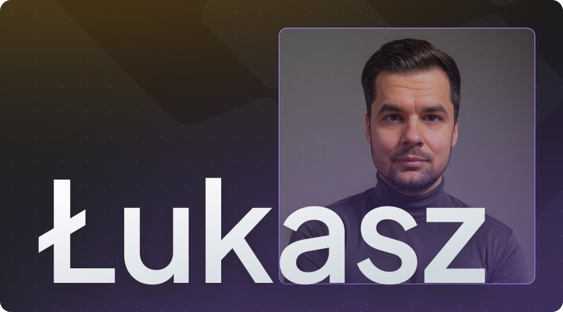 Precision, Performance, and Passion for Quality: Welcoming Lukasz to the Getint Team