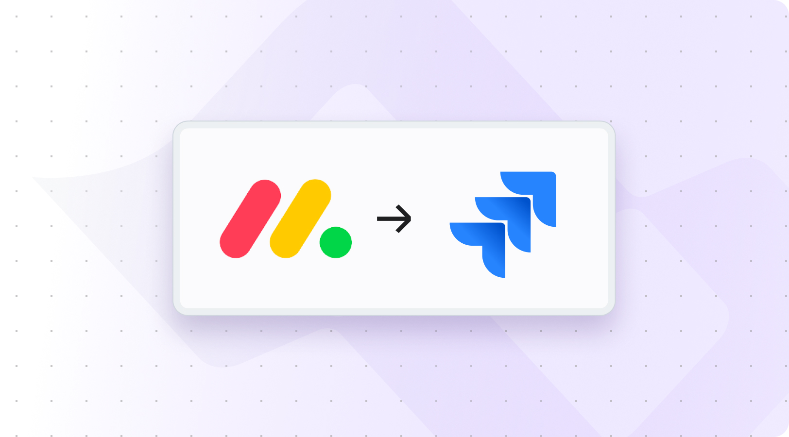 Monday.com to Jira Migration with Getint: Move Seamlessly Without Losing a Single Detail