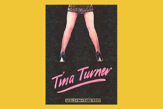Tina Turner's legs on a poster