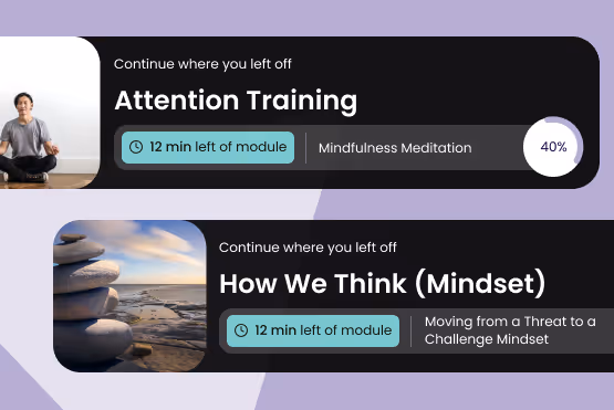 Progress cards for mindfulness modules titled 'Attention Training' and 'How We Think (Mindset)', each showing remaining time.