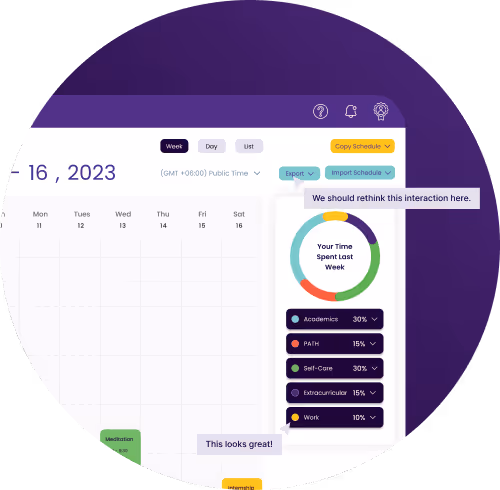 Weekly calendar interface showing student schedule with time breakdown and user feedback notes.