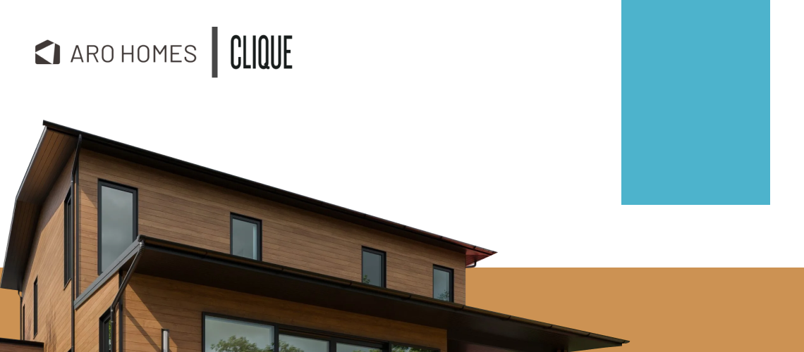 The Aro Homes logo and the Clique logo side by side in the top right. At the bottom of the graphic there is an orange border and a cut out of an Aro Homes house. On the right side there are orange and blue rectangles.