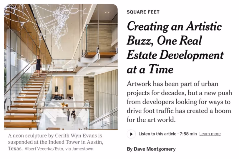 Dave Montgomery's article for the New York Times makes a strong case for public art adding value to commercial real estate.