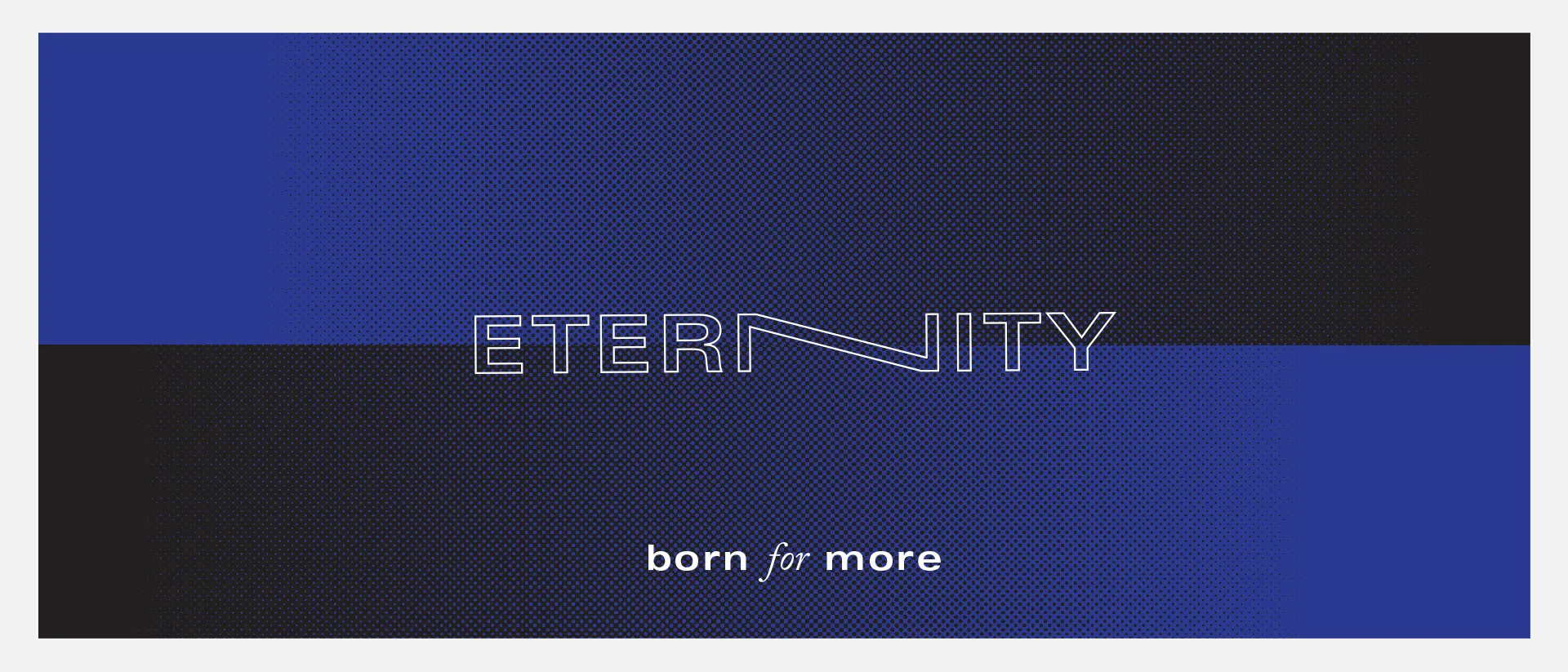 Eternity