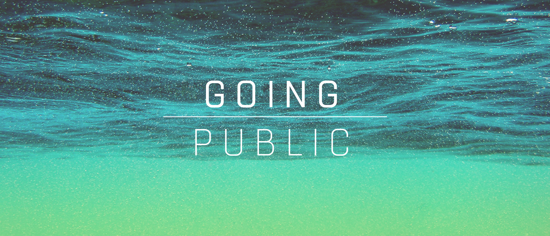 Going Public: Water Baptism