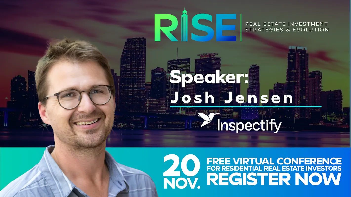 Promotional poster for the RISE Real Estate Conference featuring Josh Jensen of Inspectify, symbolizing expert advice on property inspections, home inspection cost, and due diligence for home investors