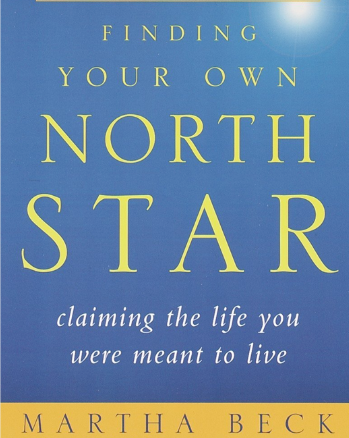 Book cover Finding Your Own North Star by Martha Beck
