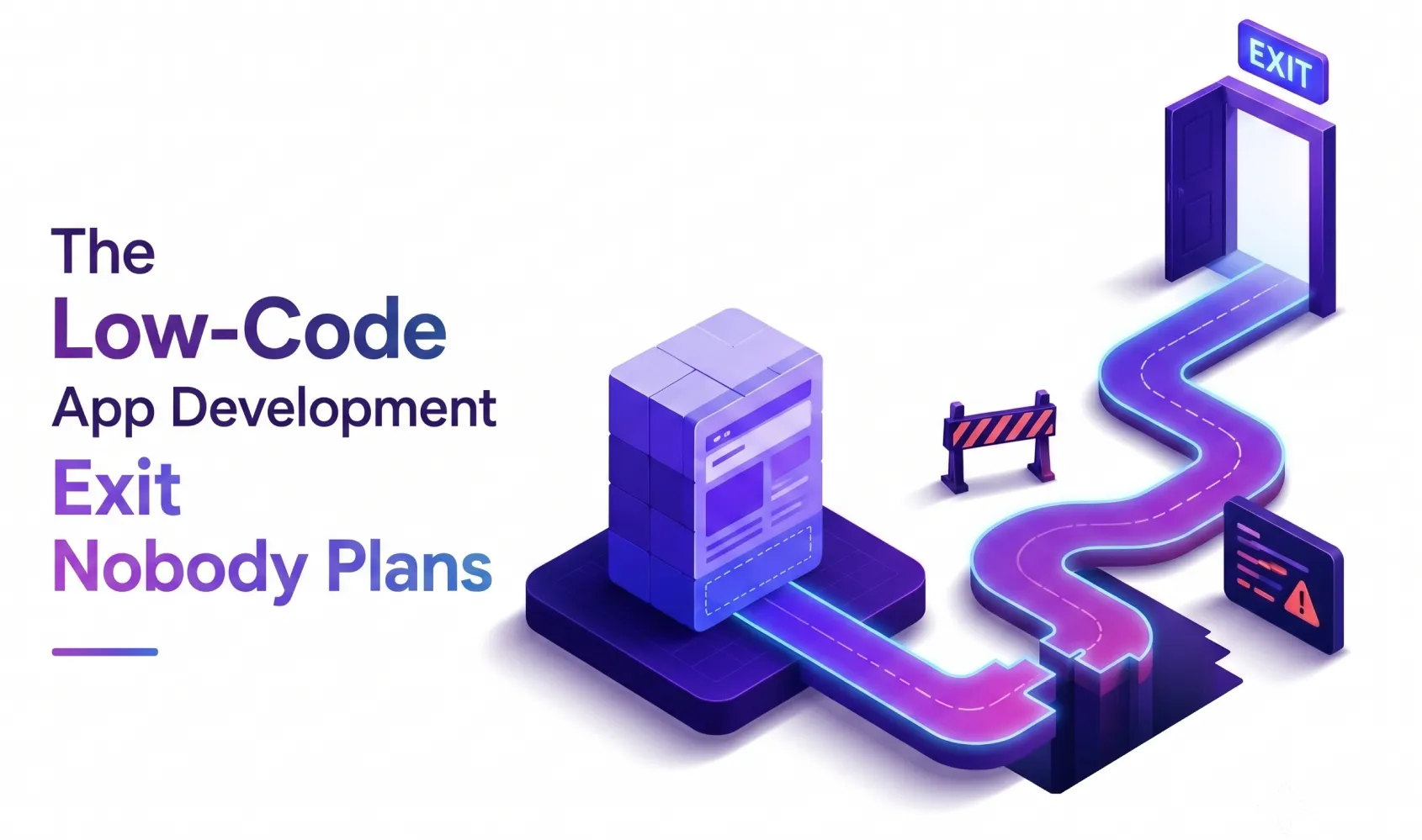 The Low Code Development Exit Nobody Plans For