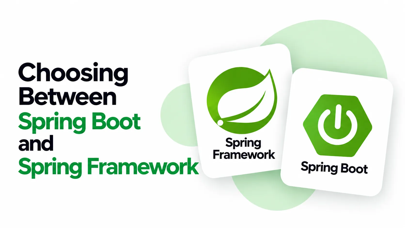 Spring Boot Is Used in 72% of Java Projects. Here's When to Use Spring Framework Instead