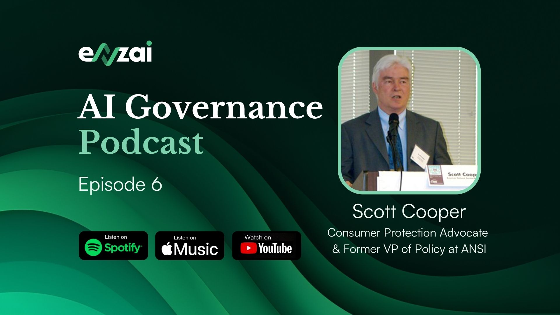 Advocate for consumer protection and former VP for Policy at ANSI, Scott Cooper joins the podcast.