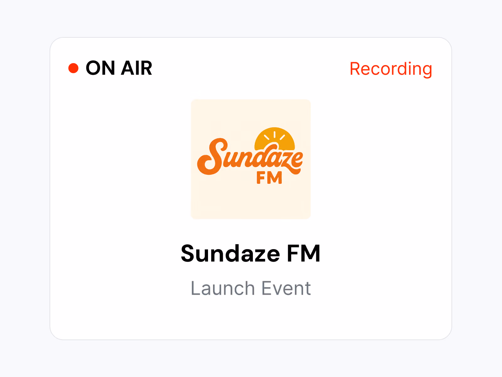 Sundaze FM logo with on air red dot and recording text for launch event announcement.