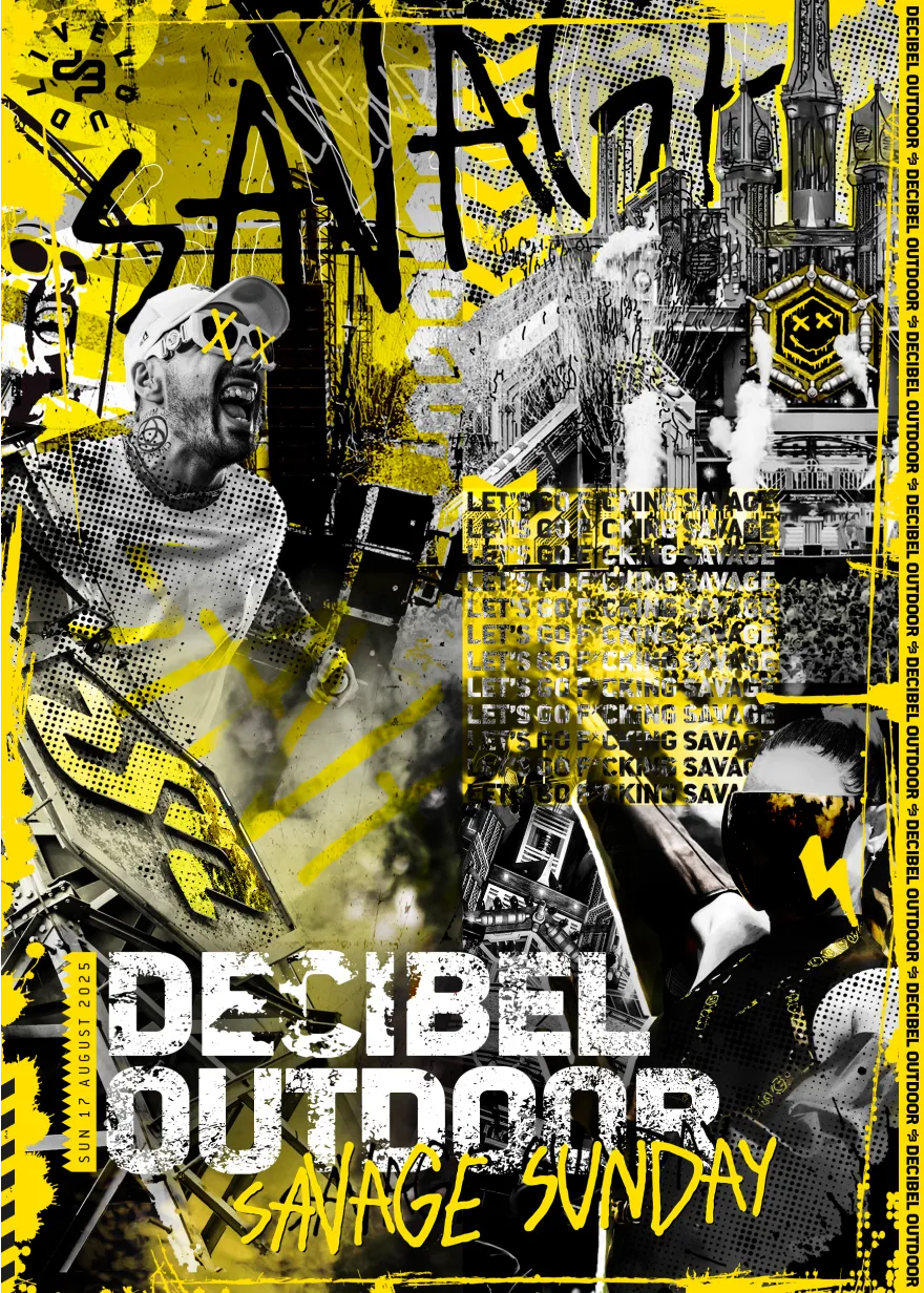 Decibel Outdoor Savage Sunday event poster with dynamic yellow and black design