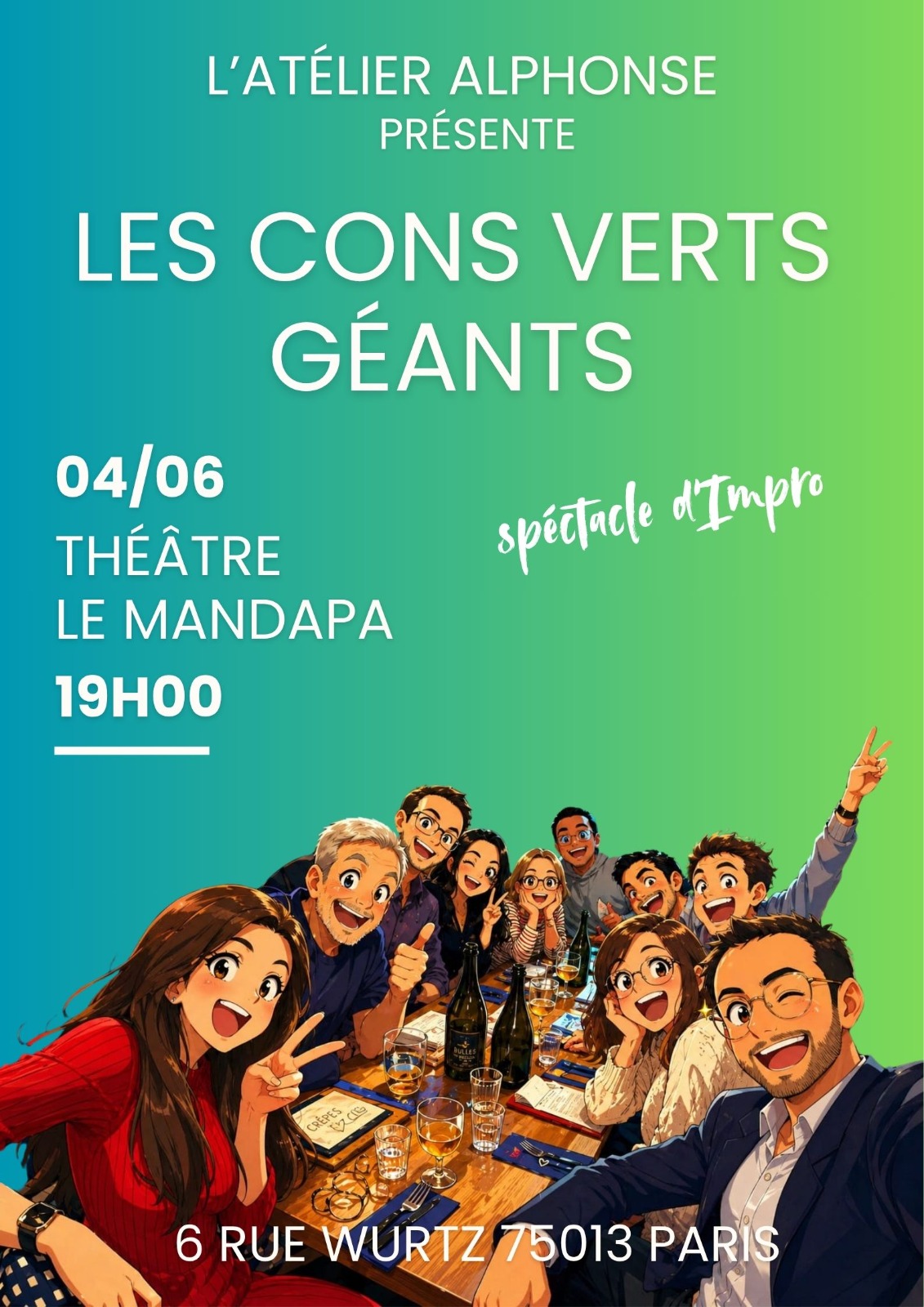 Les Cons Verts Géants: Le spectacle ! - Jeudi 4 Juin 19H00