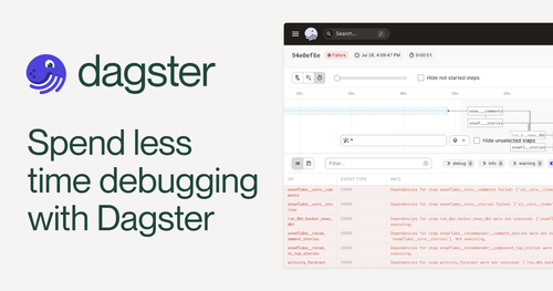 Spend Less Time Debugging with Dagster