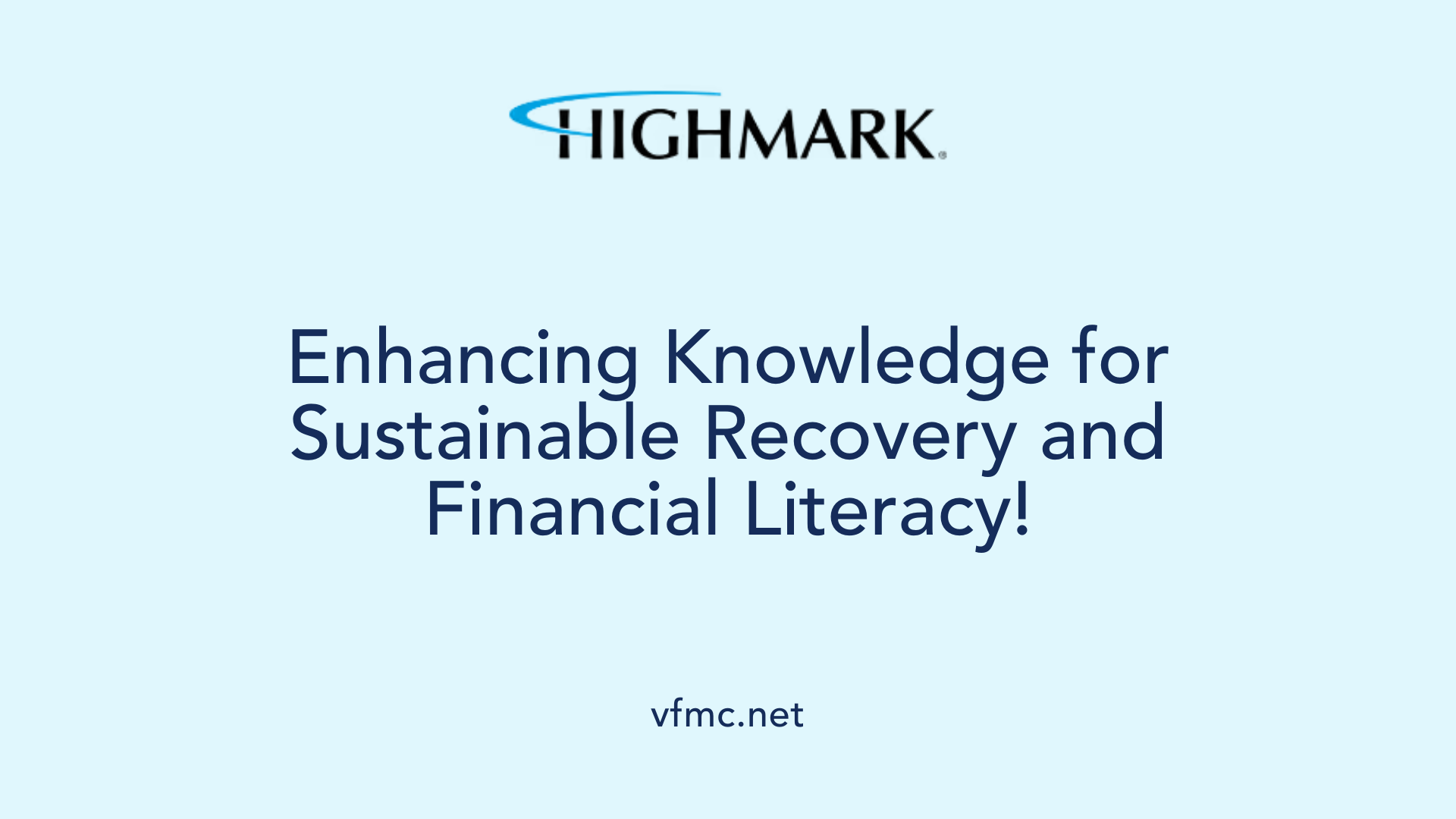 Enhancing Knowledge for Sustainable Recovery and Financial Literacy!