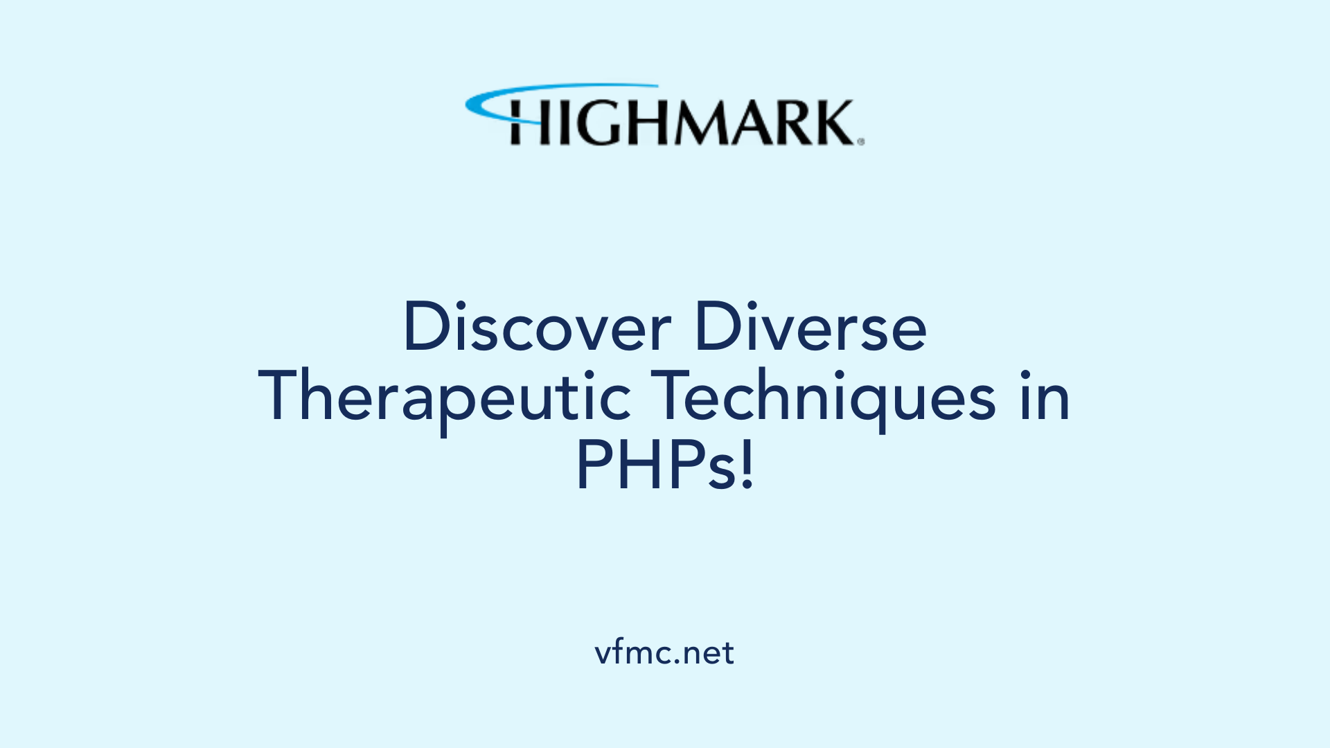 Discover Diverse Therapeutic Techniques in PHPs!