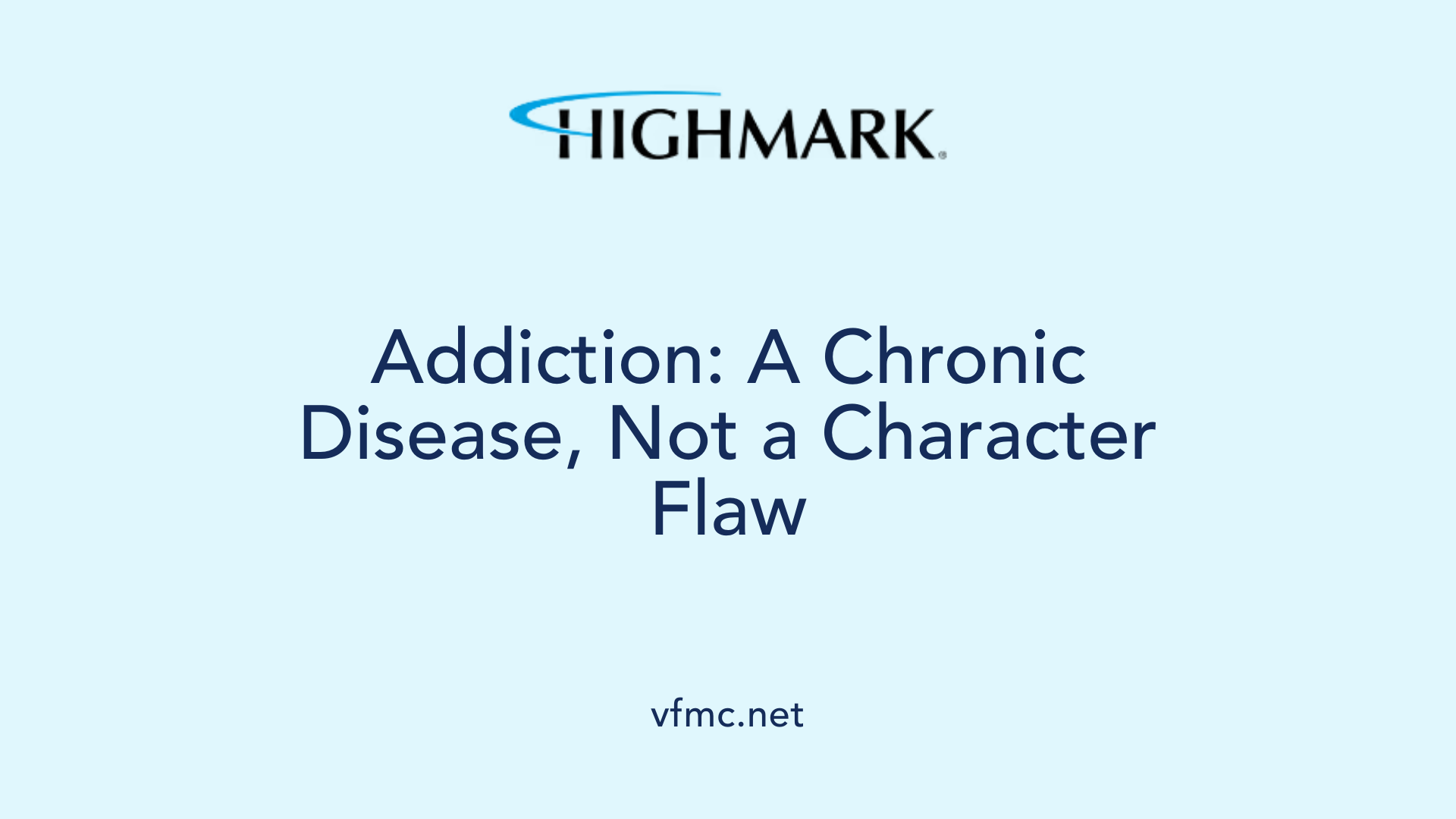 Addiction: A Chronic Disease, Not a Character Flaw