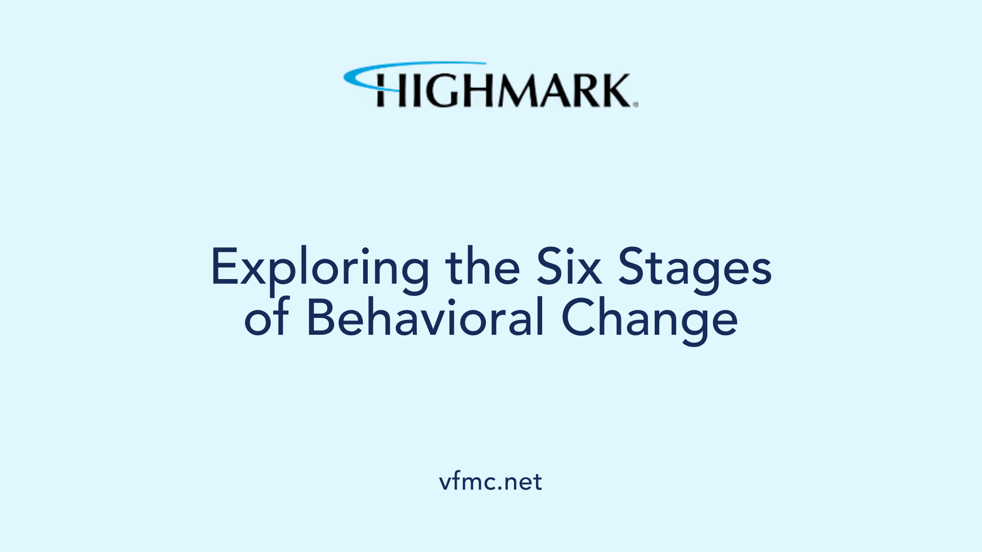 Exploring the Six Stages of Behavioral Change