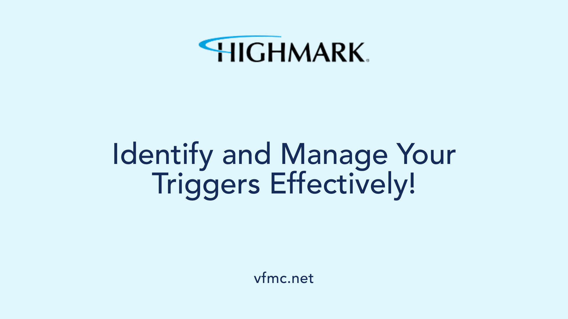 Identify and Manage Your Triggers Effectively!