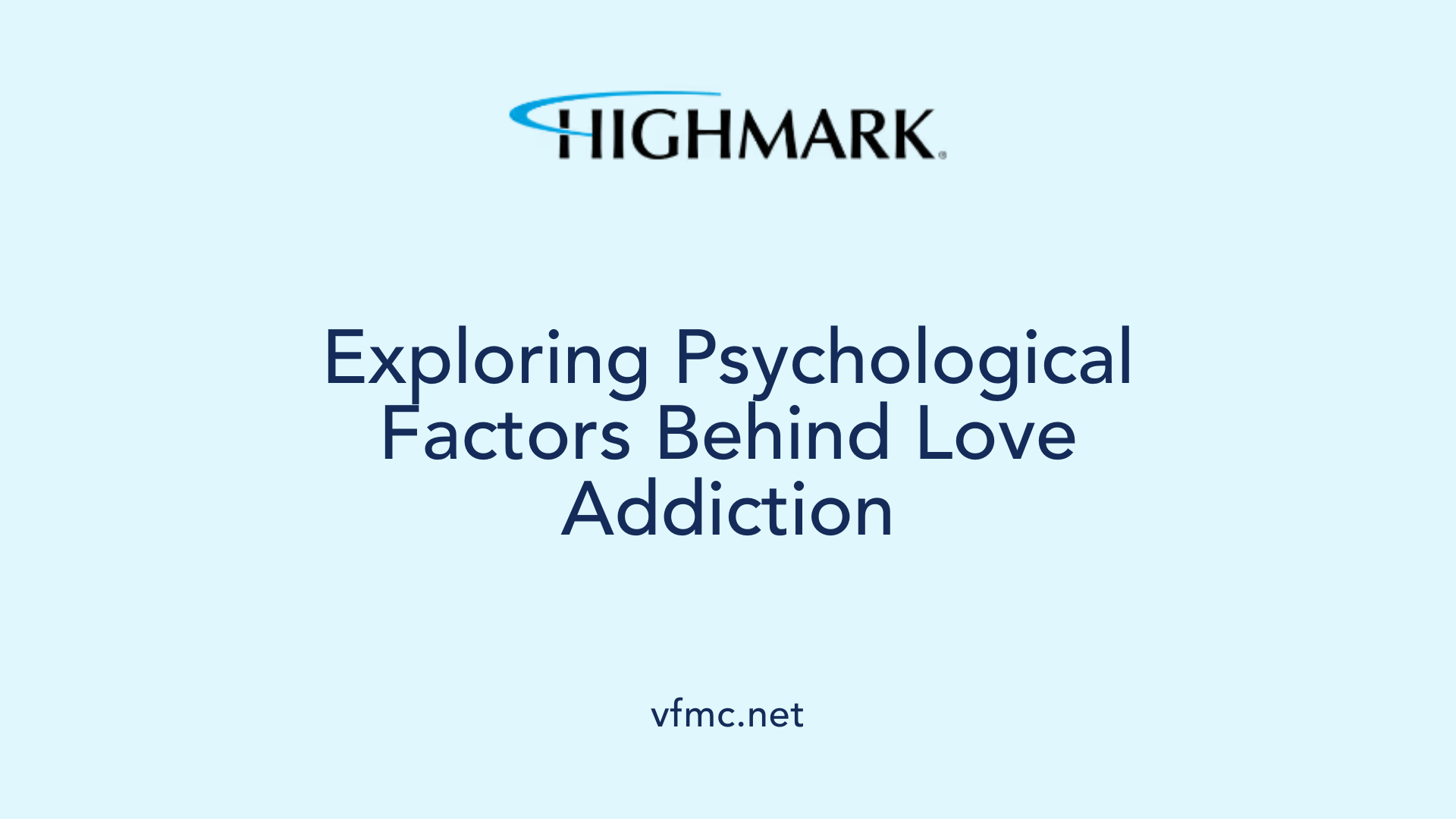Exploring Psychological Factors Behind Love Addiction