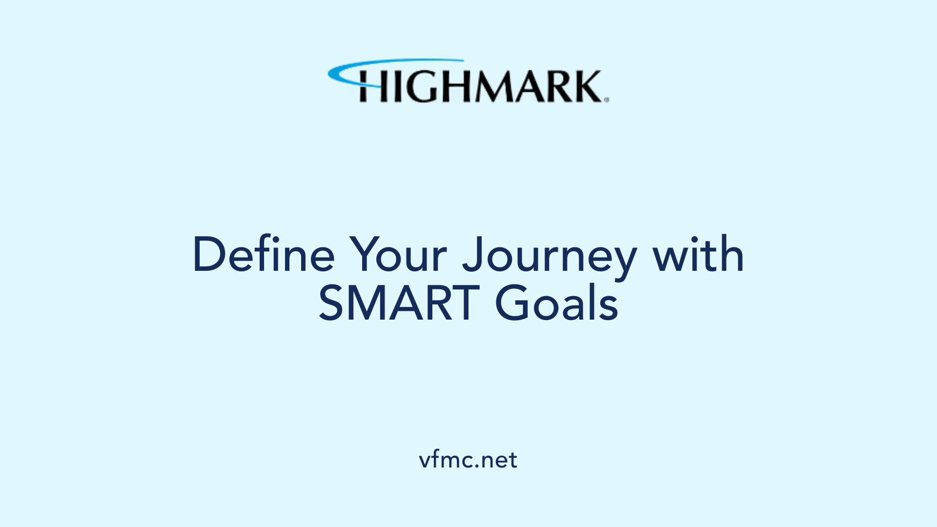 Define Your Journey with SMART Goals