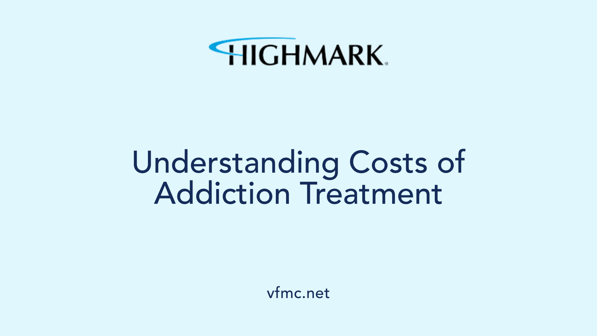 Understanding Costs of Addiction Treatment