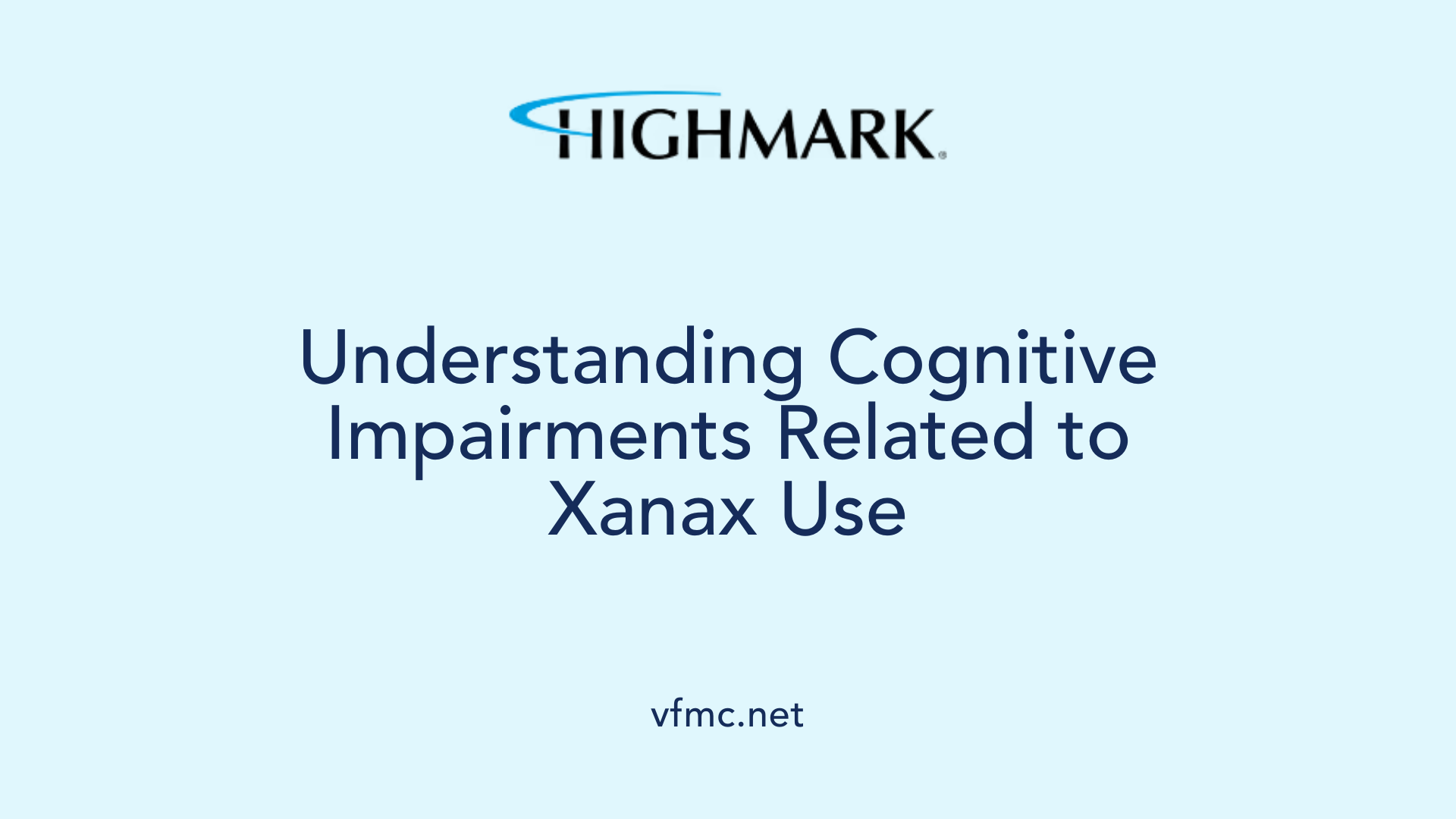 Understanding Cognitive Impairments Related to Xanax Use