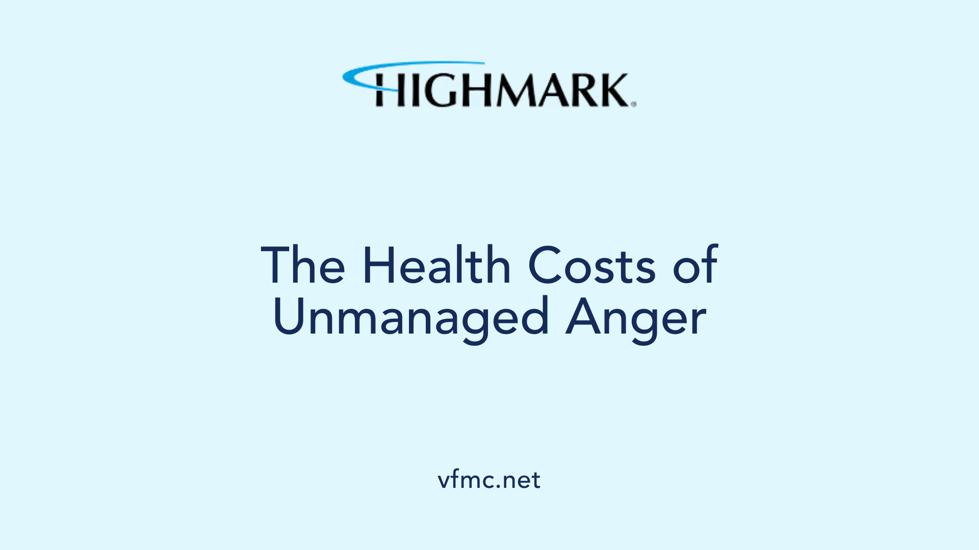 The Health Costs of Unmanaged Anger